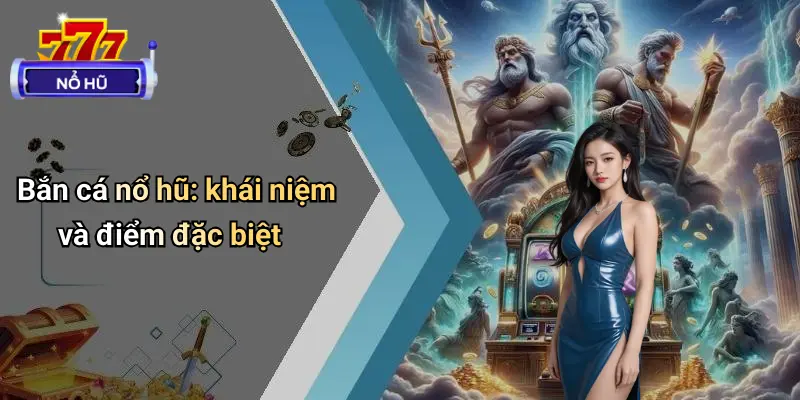Bắn Cá Nổ Hũ 1 Bắn Cá Nổ Hũ