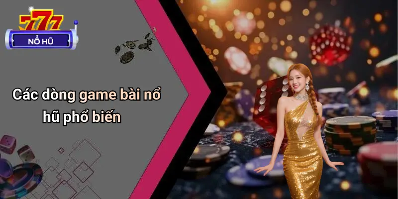 Game bài nổ hũ