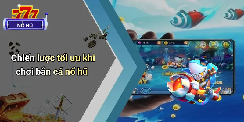 Bắn Cá Nổ Hũ 3 Bắn Cá Nổ Hũ