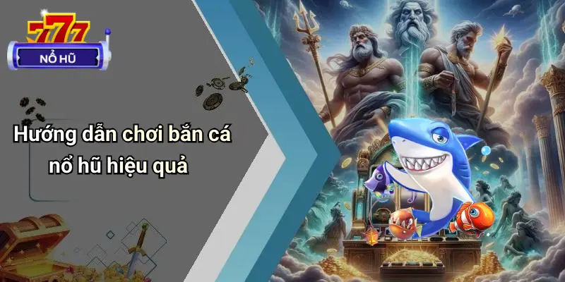 Bắn Cá Nổ Hũ 2 Bắn Cá Nổ Hũ