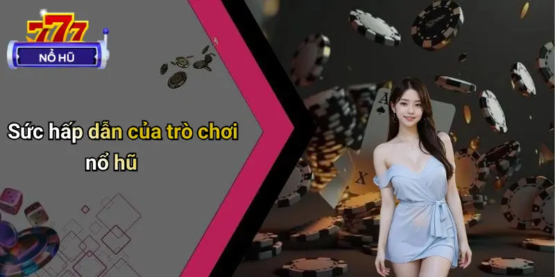 Trò Chơi Nổ Hũ