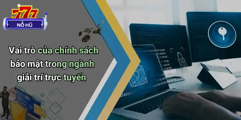 Chính Sách Bảo Mật