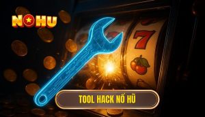 tool hack nổ hũ